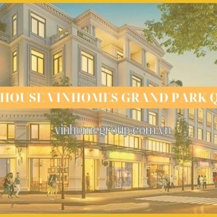 shophouse vinhomes grand park quận 9